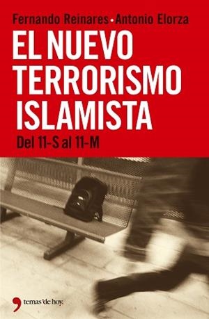 NUEVO TERRORISMO ISLAMISTA DEL 11-S AL 11-M | 9788484603733 | FERNANDO REINARES ANTONIO ELORZA