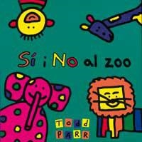 SI I NO AL ZOO | 9788484881421 | TODD PARR