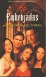 EMBRUJADAS EMBRUJADAS DE NUEVO | 9788498000085 | LENHARD, ELIZABETH / RUFILANCHAS SOLARES, CRISTINA
