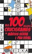 100 MILLORS CRUCIGRAMES DE MARIUS SERRA I PAU VIDAL | 9788497870429 | MARIUS SERRA PAU VIDAL