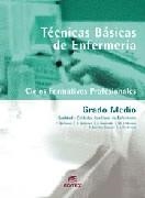 TECNICAS BASICAS DE INFERMERIA | 9788497712644 | GUTIÉRREZ LÓPEZ, ENRIQUE