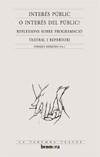 INTERES PUBLIC O INTERES DEL PUBLIC | 9788476609576 | HERRERAS, ENRIQUE