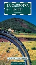 GARROTXA EN BTT | 9788497910316 | SERGI LARA GARCIA