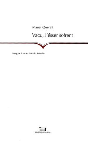 VACU L'ESSER SOFRENT | 9788497791755 | MANEL QUERALT