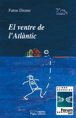 VENTRE DE L'ATLANTIC | 9788497791816 | FATOU DIOME