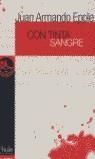 CON TINTA SANGRE  IMPERMEABLE | 9788493373405 | JUAN ARMANDO EPPLE