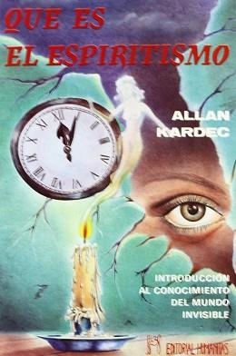 QUE ES EL ESPIRITISMO? | 9788479100209 | KARDEC, ALLAN