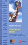 GOBERNANZA GLOBAL | 9788427125995 | KRISTIN DAWKINS