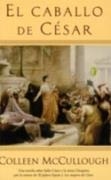 CABALLO DE CESAR EL | 9788466617949 | MCCULLOUGH COLLEEN