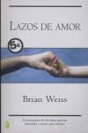 LAZOS DE AMOR ( BUTXACA ) | 9788466616423 | WEISS, BRIAN