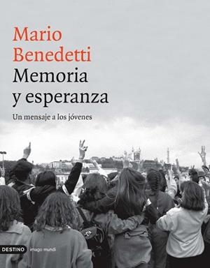 MEMORIA Y ESPERANZA | 9788423336524 | BENEDETTI MARIO