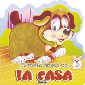 MEUS AMICS DE LA CASA | 9788430541447 | JORDI BUSQUETS / JAVIER INARAJA