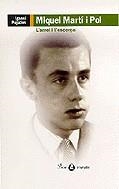 MIQUEL MARTI I POL L'ARREL I L'ESCORÇA | 9788482567273 | PUJADES, IGNASI