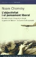 OBJECTIVITAT I EL PENSAMENT LIBERAL | 9788497870535 | CHOMSKY, NOAM