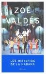 MISTERIOS DE LA HABANA LOS | 9788408055075 | VALDES ZOE