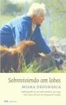 SOBREVIVIENDO CON LOBOS | 9788427030626 | DEFONSECA MISHA