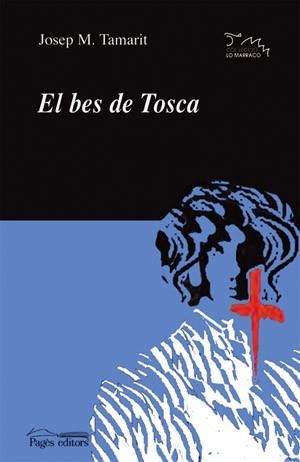 BES DE TOSCA EL | 9788497792011 | TAMARIT JOSEP MARIA