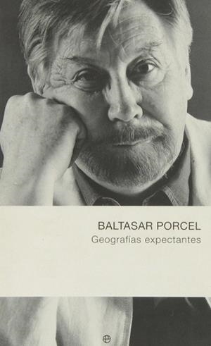GEOGRAFIAS EXPECTANTES | 9788497342346 | PORCEL BALTASAR