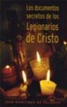 DOCUMENTOS SECRETOS DE LOS LEGIONARIOS DE CRISTO LOS | 9788466618861 | MARTINEZ DE VELASCO, JOSE