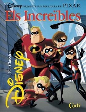 INCREÏBLES ELS CLASSICS DISNEY | 9788447410828 | COLE, STEPHEN