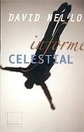 INFORME CELESTIAL | 9788466404716 | NEL.LO, DAVID