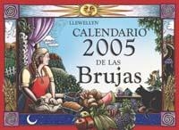 CALENDARIO DE LAS BRUJAS 2005 | 9788497771337 | LLEWELLYN