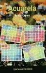 ACUARELA APRENDE TU SOLO | 9788436813050 | CAPON, ROBIN