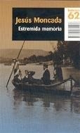 ESTREMIDA MEMORIA | 9788429755138 | MONCADA, JESUS