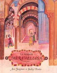 MESQUITA MERAVELLOSA LA | 9788484881605 | JUNGMAN ANN / FOWLES SHELLEY