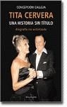 TITA CERVERA UNA HISTORIA SIN TITULO | 9788496326279 | CALLEJA CONCEPCION