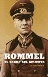 ROMMEL EL ZORRO DEL DESIERTO | 9788497342421 | FRASER, DAVID