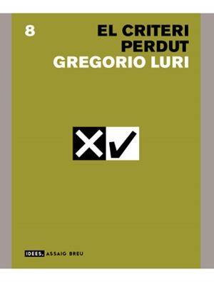 CRITERI PERDUT EL | 9788496103832 | LURI GREGORIO