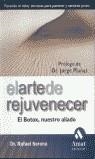 ARTE DE REJUVENECER EL | 9788497351423 | SERENA RAFAEL