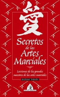 SECRETOS DE LAS ARTES MARCIALES | 9788441414808 | TABATA KAZUMI
