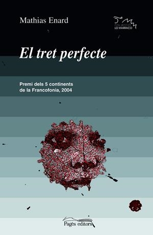 TRET PERFECTE EL | 9788497792110 | ENARD MATHIAS