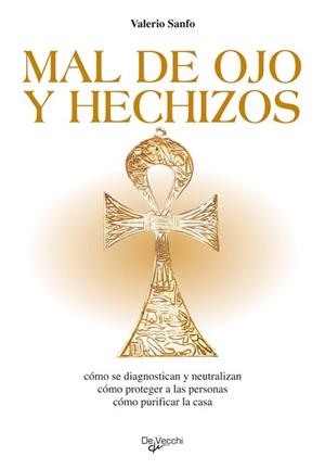 MAL DE OJO Y HECHIZOS | 9788431518592 | SANFO, VALERIO