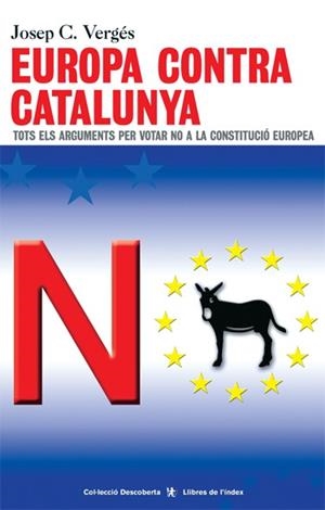 EUROPA CONTRA CATALUNYA | 9788495317865 | VERGES, JOSEP C