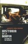 HISTORIA DE LA MAFIA UN PODER EN LAS SOMBRAS | 9788466617871 | CARLO MARINO, GIUSEPPE