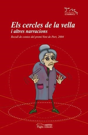CERCLES DE LA VELLA I ALTRES NARRACIONS | 9788497792295