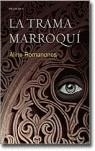 TRAMA MARROQUI LA | 9788496326262 | ROMANONES, ALINE
