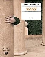 CIUTAT INVISIBLE LA | 9788484377191 | ROSALES, EMILI