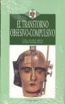 TRANSTORNO OBSESIVO COMPULSIVO EL | 9788496106437 | LAZARO, LUISA / MORER, ASTRID