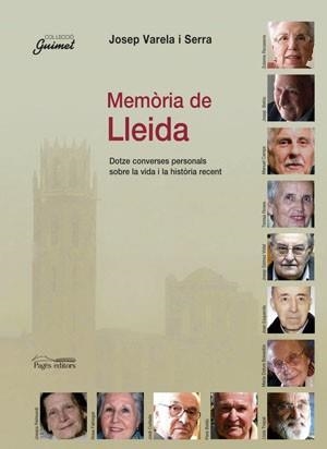 MEMORIA DE LLEIDA | 9788497792530 | VARELA, JOSEP