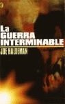 GUERRA INTERMINABLE LA | 9788466624121 | HALDEMAN, JOE