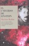 UNIVERSO DE EINSTEIN EL | 9788495348173 | KAKU, MICHIO