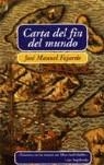 CARTA DEL FIN DEL MUNDO | 9788466621786 | FAJARDO, JOSE MANUEL