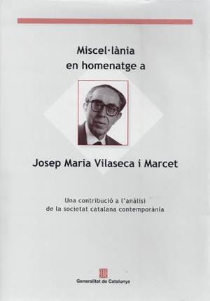 MISCEL.LANIA EN HOMENATGE A JOSEP MARIA VILASECA I MARCET | 9788439346180 | VARIS