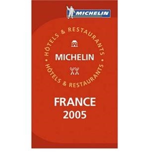 GUIA ROJA FRANCIA 2005 MICHELIN | 9782067109377