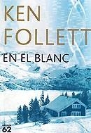 EN EL BLANC | 9788429755817 | FOLLET, KEN