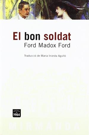 BON SOLDAT EL | 9788496061507 | MADOX FORD, FORD